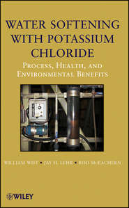 бесплатно читать книгу Water Softening with Potassium Chloride автора Rod McEachern