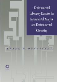 бесплатно читать книгу Environmental Laboratory Exercises for Instrumental Analysis and Environmental Chemistry автора 