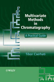 бесплатно читать книгу Multivariate Methods in Chromatography автора 