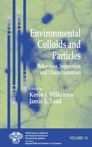 бесплатно читать книгу Environmental Colloids and Particles автора Jamie Lead