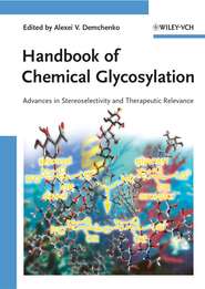 бесплатно читать книгу Handbook of Chemical Glycosylation автора 