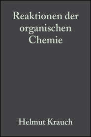 бесплатно читать книгу Reaktionen der organischen Chemie автора Werner Kunz