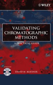 бесплатно читать книгу Validating Chromatographic Methods автора 