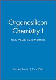 бесплатно читать книгу Organosilicon Chemistry I автора Norbert Auner