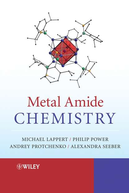 Metal Amide Chemistry