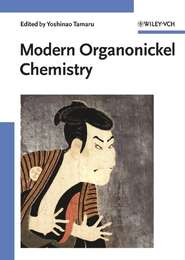 бесплатно читать книгу Modern Organonickel Chemistry автора 