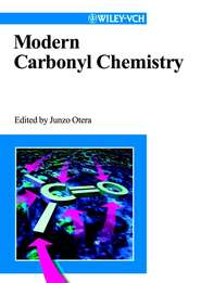 бесплатно читать книгу Modern Carbonyl Chemistry автора 