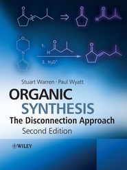 бесплатно читать книгу Organic Synthesis автора Stuart Warren
