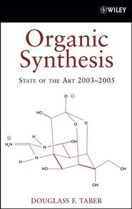 бесплатно читать книгу Organic Synthesis автора 