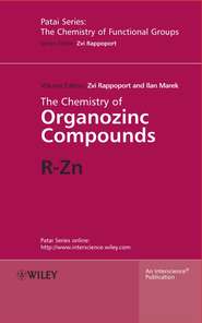 бесплатно читать книгу The Chemistry of Organozinc Compounds автора Zvi Rappoport