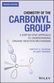 бесплатно читать книгу Chemistry of the Carbonyl Group автора Stuart Warren