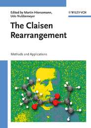 бесплатно читать книгу The Claisen Rearrangement автора Martin Hiersemann