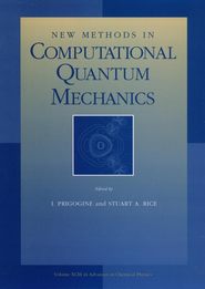 бесплатно читать книгу New Methods in Computational Quantum Mechanics автора Ilya Prigogine
