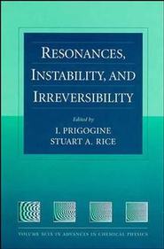 бесплатно читать книгу Resonances, Instability, and Irreversibility автора Ilya Prigogine