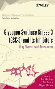 бесплатно читать книгу Glycogen Synthase Kinase 3 (GSK-3) and Its Inhibitors автора Ana Martinez