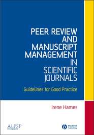 бесплатно читать книгу Peer Review and Manuscript Management in Scientific Journals автора 