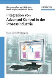 бесплатно читать книгу Integration von Advanced Control in der Prozessindustrie автора Gerd-Ulrich Spohr