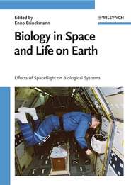 бесплатно читать книгу Biology in Space and Life on Earth автора 