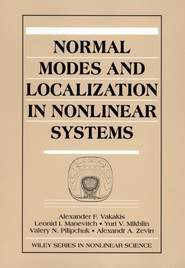 бесплатно читать книгу Normal Modes and Localization in Nonlinear Systems автора Yuri Mikhlin