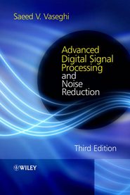бесплатно читать книгу Advanced Digital Signal Processing and Noise Reduction автора 