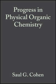 бесплатно читать книгу Progress in Physical Organic Chemistry, Volume 1 автора Andrew Streitwieser