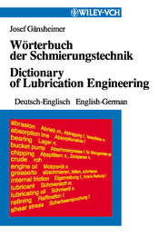 бесплатно читать книгу Wörterbuch der Schmierungstechnik / Dictionary of Lubrication Engineering автора 