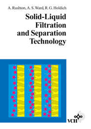 бесплатно читать книгу Solid-Liquid Filtration and Separation Technology автора Albert Rushton