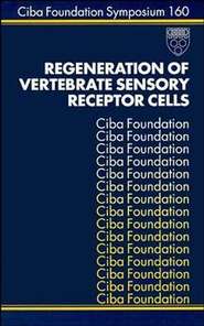 бесплатно читать книгу Regeneration of Vertebrate Sensory Receptor Cells автора Julie Whelan