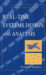 бесплатно читать книгу Real-Time Systems Design and Analysis автора 