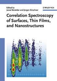 бесплатно читать книгу Correlation Spectroscopy of Surfaces, Thin Films, and Nanostructures автора Jamal Berakdar