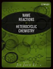 бесплатно читать книгу Name Reactions in Heterocyclic Chemistry автора Jie Li