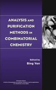 бесплатно читать книгу Analysis and Purification Methods in Combinatorial Chemistry автора Bing Yan