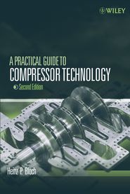 бесплатно читать книгу A Practical Guide to Compressor Technology автора Heinz Bloch