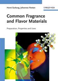 бесплатно читать книгу Common Fragrance and Flavor Materials автора Horst Surburg
