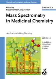 бесплатно читать книгу Mass Spectrometry in Medicinal Chemistry автора Hugo Kubinyi