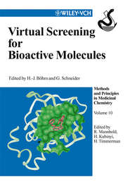 бесплатно читать книгу Virtual Screening for Bioactive Molecules автора Hugo Kubinyi