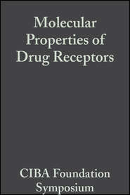 бесплатно читать книгу Molecular Properties of Drug Receptors автора  CIBA Foundation Symposium