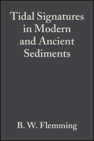 бесплатно читать книгу Tidal Signatures in Modern and Ancient Sediments (Special Publication 24 of the IAS) автора A. Bartoloma