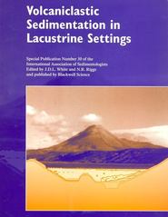 бесплатно читать книгу Volcaniclastic Sedimentation in Lacustrine Settings (Special Publication 30 of the IAS) автора N. Riggs