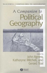 бесплатно читать книгу A Companion to Political Geography автора Gerard Toal