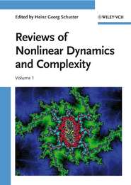 бесплатно читать книгу Reviews of Nonlinear Dynamics and Complexity, Volume 1 автора Heinz Schuster