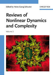 бесплатно читать книгу Reviews of Nonlinear Dynamics and Complexity, Volume 2 автора Heinz Schuster