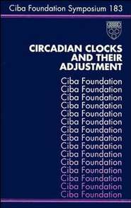 бесплатно читать книгу Circadian Clocks and Their Adjustment автора Kate Ackrill