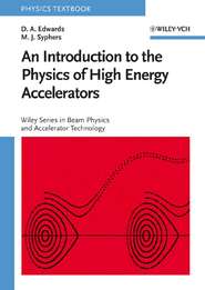 бесплатно читать книгу An Introduction to the Physics of High Energy Accelerators автора D. Edwards