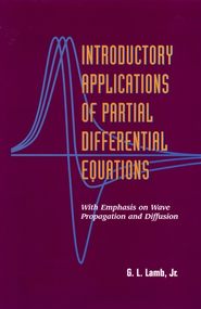 бесплатно читать книгу Introductory Applications of Partial Differential Equations автора G. L. Lamb