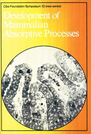 бесплатно читать книгу Development of Mammalian Absorptive Processes автора  CIBA Foundation Symposium