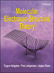 бесплатно читать книгу Molecular Electronic-Structure Theory автора Trygve Helgaker