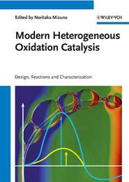 бесплатно читать книгу Modern Heterogeneous Oxidation Catalysis автора Noritaka Mizuno