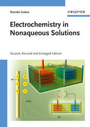 бесплатно читать книгу Electrochemistry in Nonaqueous Solutions автора Kosuke Izutsu