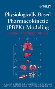 бесплатно читать книгу Physiologically Based Pharmacokinetic Modeling автора Micaela Reddy
